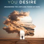 CREATING THE FUTURE YOU DESIRE