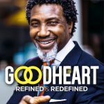 GOODHEART REFINED & REDEFINED (Hard Cover)