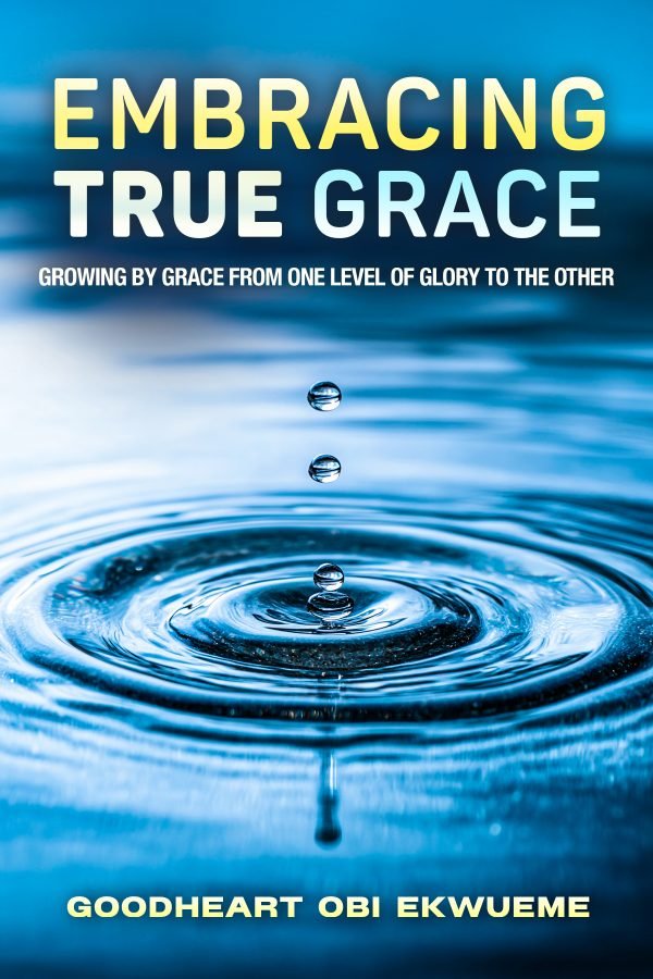 EMBRACING TRUE GRACE