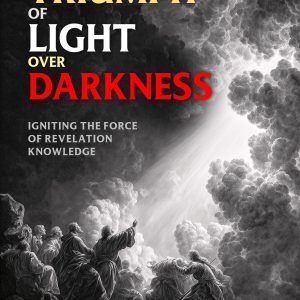 TRIUMPH OF LIGHT OVER DARKNESS