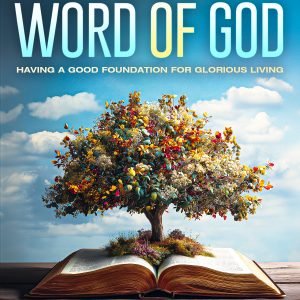 ESTABLISHED IN THE WORD OF GOD