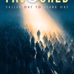 FAVOURED – CALLED OUT TO STAND OUT