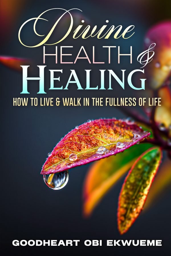 DIVINE HEALTH AND HEALING