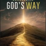 SUCCEEDING GOD’S WAY